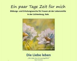 Ein paar Tage Zeit für mich