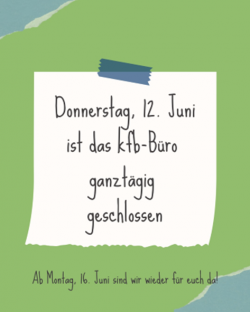 Büro geschlossen!
