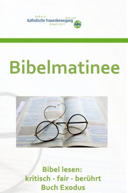 Bibelmatinee 2021/22 -  Buch Exodus