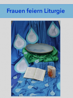 Frauen feiern Liturgie. Schulung rund um die Frauenliturgie